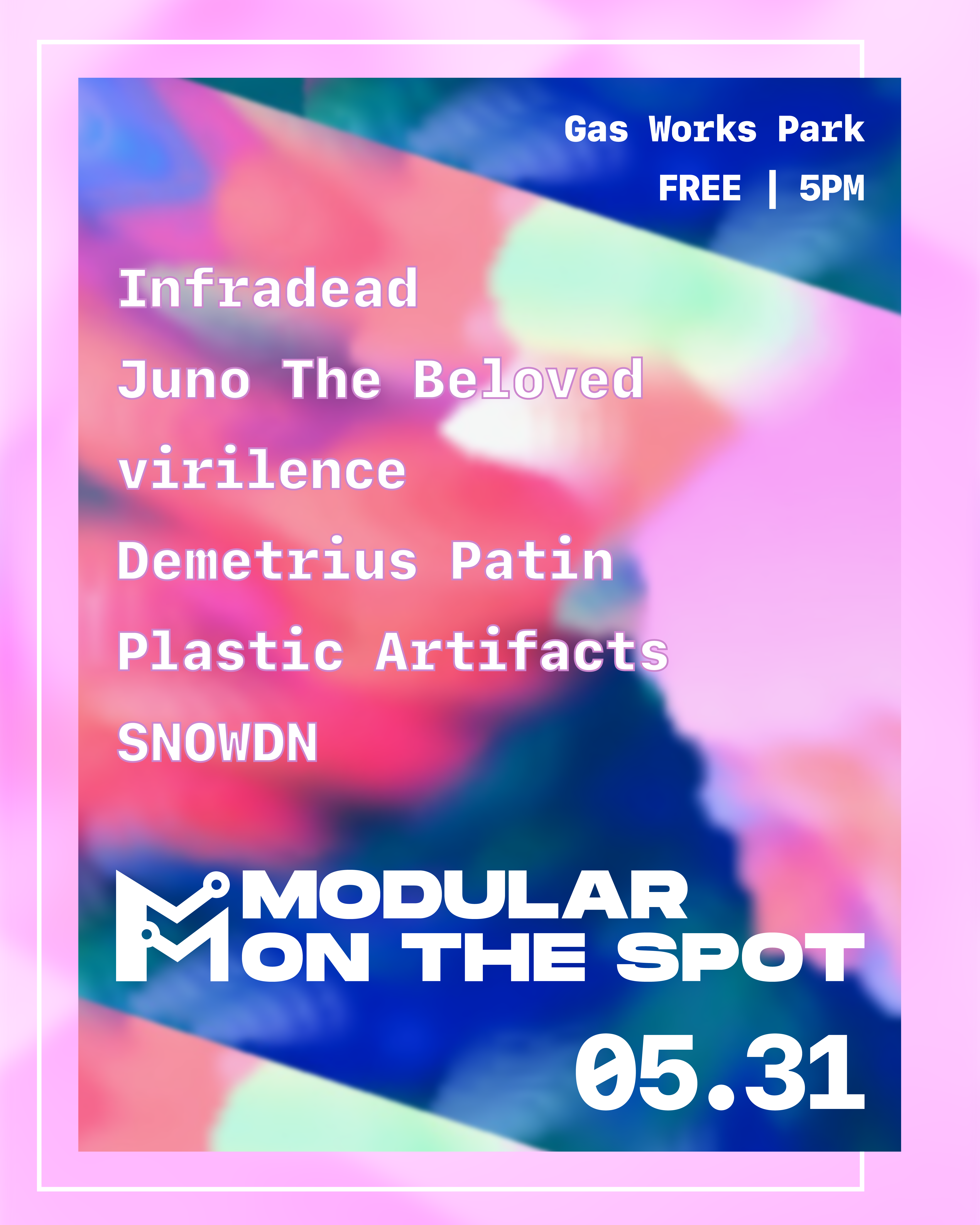 Lineup: Infradead, Juno The Beloved, virilence, Demetrius Patin, Plastic Artifacts, SNOWDN