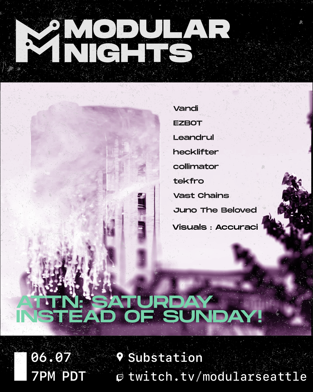 Lineup: Vandi, EZBOT, Leandrul, hecklifter, collimator, tekfro, Juno The Beloved, Accuraci (Visuals). Attention: Saturday, not Sunday!